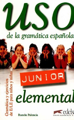 USO de la gramática española Junior Elemental